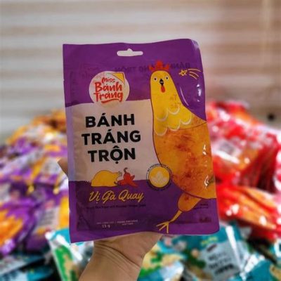  Bánh Tráng Gà Quay: Món Ăn Cay Nóng Bắt Lửa Vị Thơm Ngon Khó Cưỡng